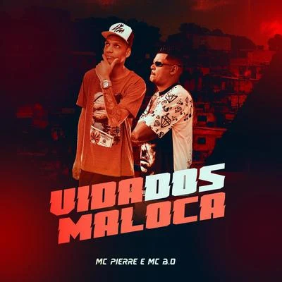 Vida Dos Maloca 專輯 Mc Pierre/Dj Guuga