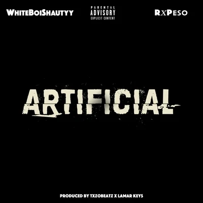 Pimpin MiyagiRx PesoBig Cartel Artificial (feat. Rx Peso)