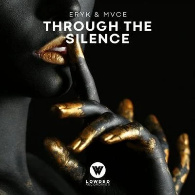 Through The Silence 专辑 MVCE/Bl1tz Remixes/Tom Clayton/Grimm