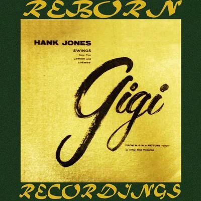 Swings Songs From Lerner and Loewes Gigi (HD Remastered) 專輯 Oliver Jones/Hank Jones