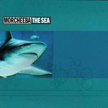 The Sea 專輯 HiJack/Morcheeba