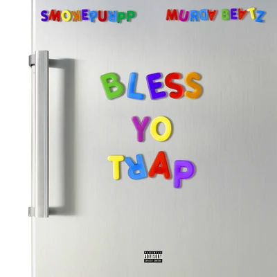 Bless Yo Trap 專輯 Murda Beatz/Jadakiss/Funkmaster Flex