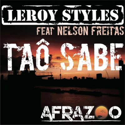 Tao Sabe 專輯 Leroy Styles