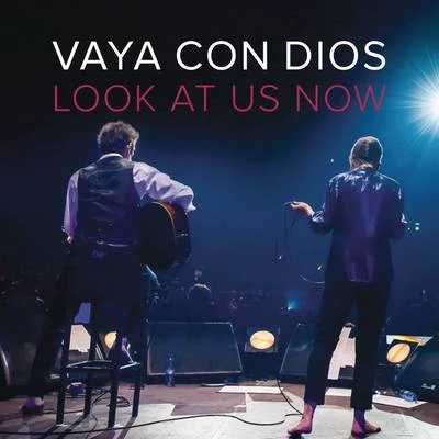 Look At Us Now 專輯 Vaya Con Dios