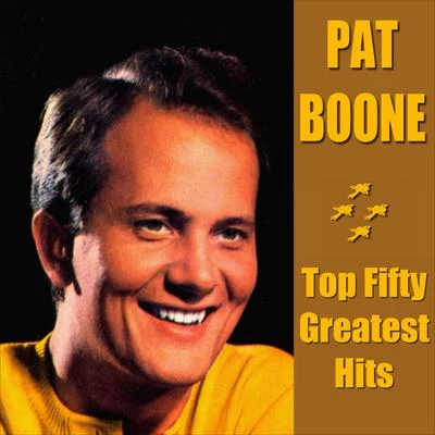 Pat Boone - Top Fifty Greatest Hits 專輯 Pat Boone/dion