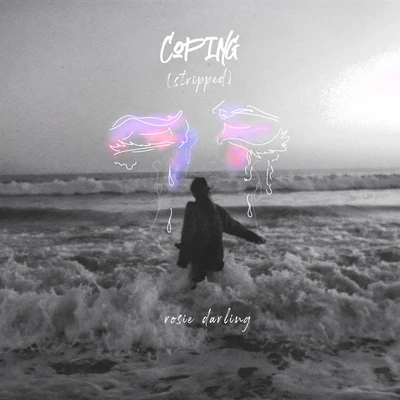 Coping (Stripped) 專輯 Rosie Darling