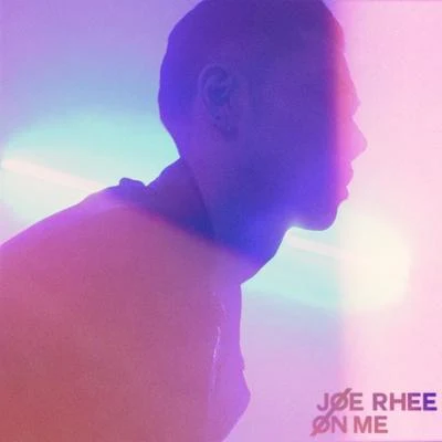 On Me 專輯 Joe Rhee