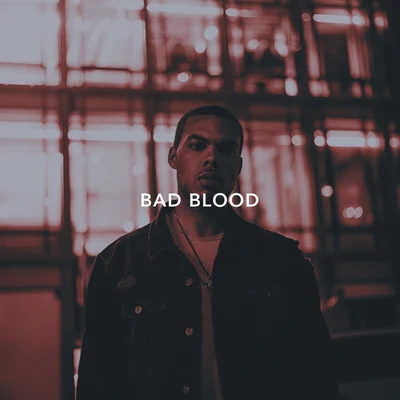 Bad Blood 專輯 Xavier White/Paul Couture