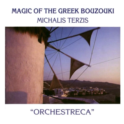 Michalis Terzis Orchestreca: The Magic of The Greek Bouzouki