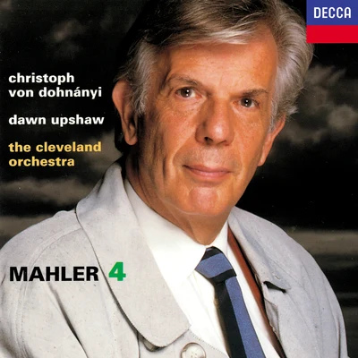 Mahler: Symphony No. 4 專輯 Christoph von Dohnányi/The Cleveland Orchestra