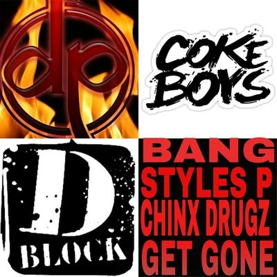 BangJ. StalinYhung T.O.Rayven Justice Get Gone (feat. Styles P & Chinx Drugz)