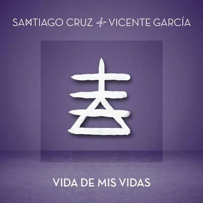 Vida de Mis Vidas 專輯 Manuel Medrano/Santiago Cruz