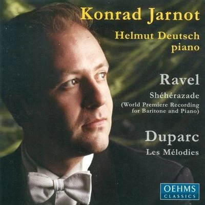 Vocal Recital: Jarnot, Konrad - RAVEL, M.DUPARC, H. 專輯 Erich Wolfgang Korngold/Konrad Jarnot/Reinild Mees/Adrianne Pieczonka