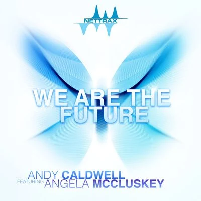 We Are the Future 专辑 Angela McCluskey