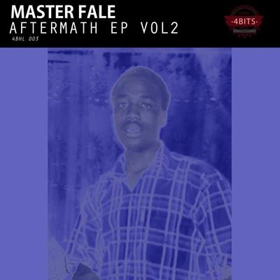 Aftermath EP, Vol. 2 專輯 Master Fale