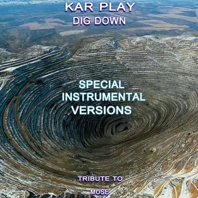 MitikaKar PlayMarnikKSHMR Dig Down (Special Instrumental Versions Tribute To Muse)