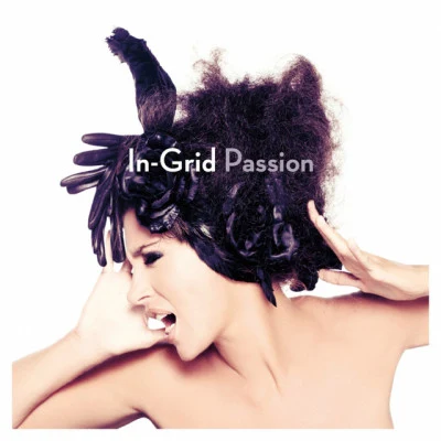 Passion [Vive Le Swing Edition] 專輯 In-Grid