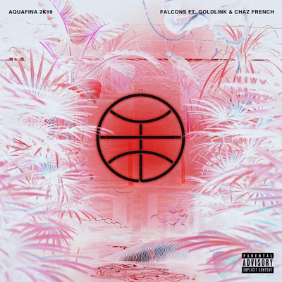 Aquafina (2K19 Remix) 專輯 Falcons/GoldLink