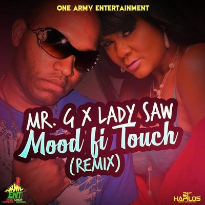 Lady Saw Mood Fi Touch (Remix) - Single