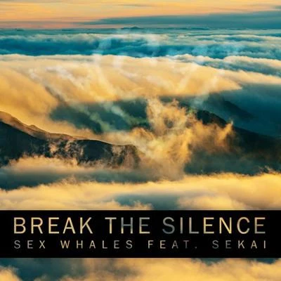 Emily StilesSekaiRob GasserSpitfya Break the Silence