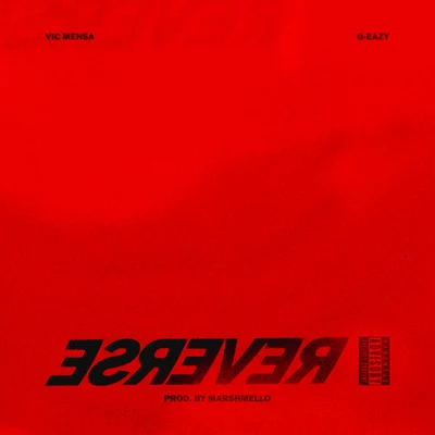 Reverse 專輯 DJ Greg/Vic Mensa