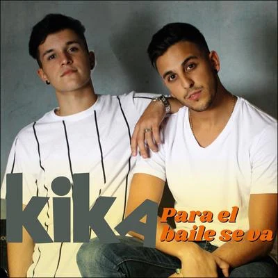 Para el Baile Se Va 專輯 kika