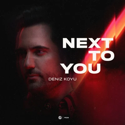 Next To You 專輯 Deniz Koyu