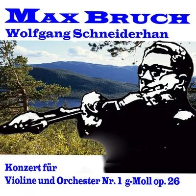 Violinkonzert No. 1 in G Minor, Op. 26 專輯 Orchestre National de Belgique/Bamberger Symphoniker/Radio-Sinfonieorchester Stuttgart des SWR/Orchestre Philharmonique De Radio France/Unknown Artist