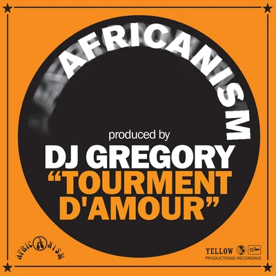 Tourment DAmour 專輯 Africanism/Lego