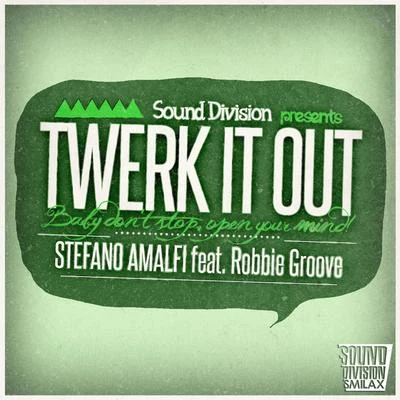 Twerk It Out 专辑 Dyva/Robbie Groove/Lenroy/Retronic Voice/TQ