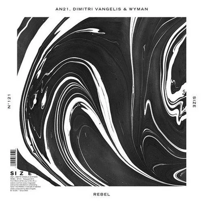 Rebel 专辑 AN21/Max Vangeli