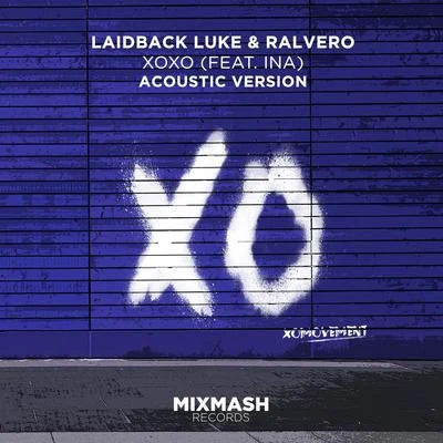 XOXO (Acoustic Version) 專輯 Ralvero/Jimmy Clash