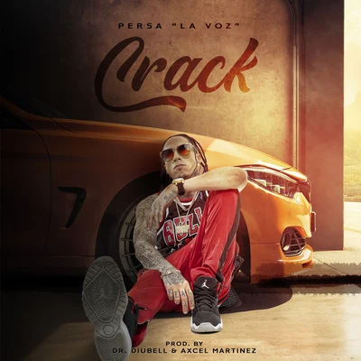 Crack 專輯 Luiggi Yarel/Persa 