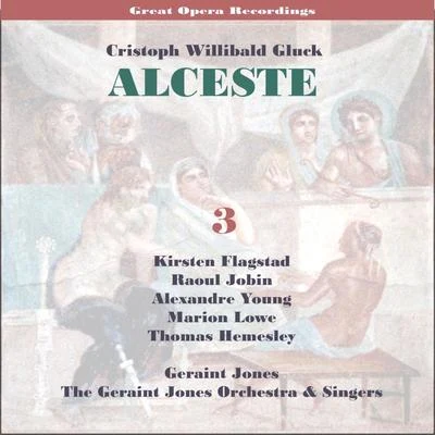 C.W.Gluck: Alceste [1956] , Vol. 3 專輯 Kirsten Flagstad/Edwin McArthur