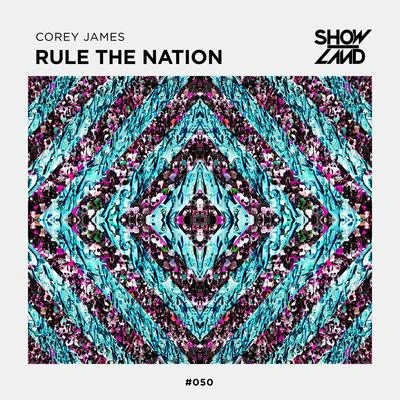 Rule The Nation 專輯 Corey James