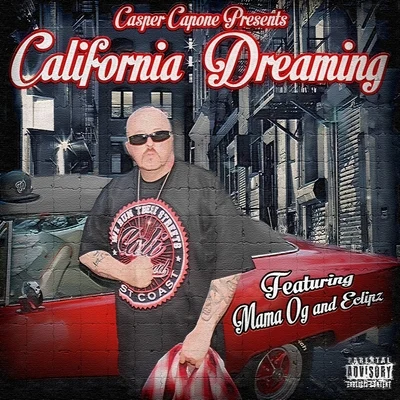 California Dreaming - Single 專輯 Casper Capone/HEX/Eclipz