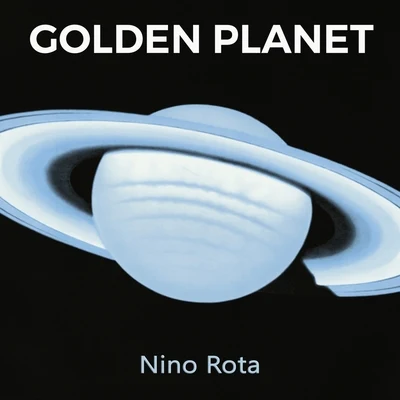 Golden Planet 專輯 Nino Rota/Cantovano and His Orchestra/John Lennon/Gary Brooker/Santana