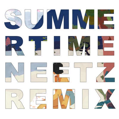 Summertime (Neetz Remix) 專輯 小袋成彬