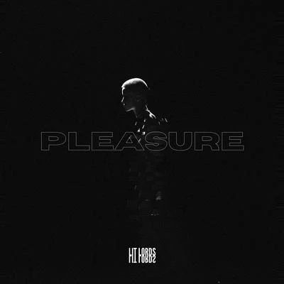 Pleasure 專輯 Lit Lords