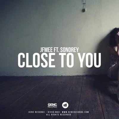 Close To You 專輯 JFMee/Alexander Brown