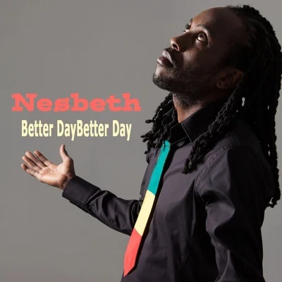 Better Day (Deluxe Version) 专辑 Bassic Division/Nesbeth