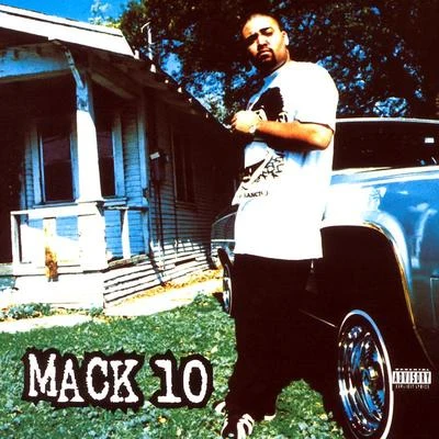 Mack 10 专辑 Mack 10