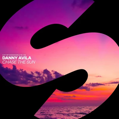 Danny Avila Chase The Sun