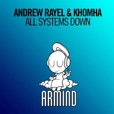 All Systems Down 專輯 Andrew Rayel