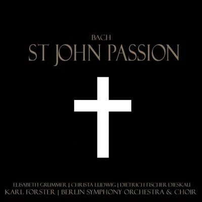 Bach: St. John Passion 專輯 Elisabeth Grümmer