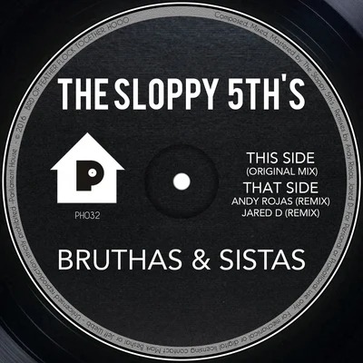 Bruthas & Sistas 专辑 The Sloppy 5th's