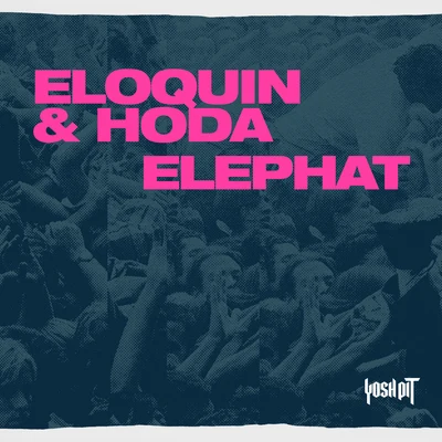 Elephat 專輯 Eloquin/Digital Koala/sk/Dread MC/Griz-O