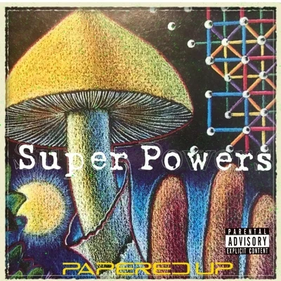 Super Powers (feat. Dboii) 專輯 DBoii/Papered Up