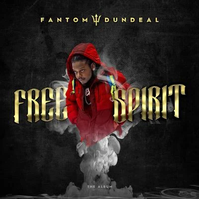 Fantom DunDeal Free Spirit