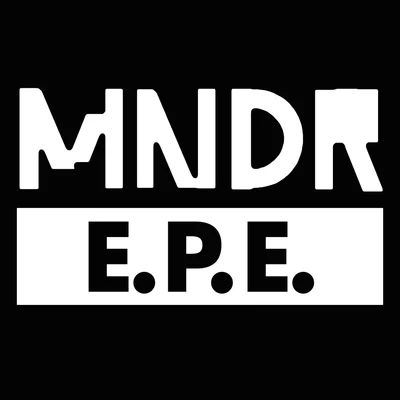 E.P.E. 專輯 MNDR